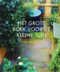 Het Grote Boek Voor De Kleine Tuin