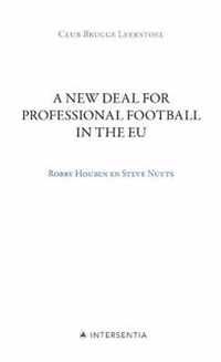 A New Deal for Professional Football in the Eu