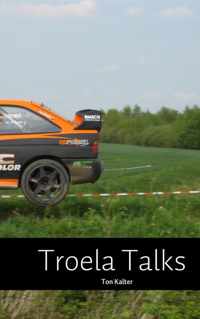 Troela Talks - Ton Kalter - Paperback (9789402114348)
