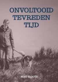 Onvoltooid tevreden tijd - Bert Sloots - Paperback (9789403641423)