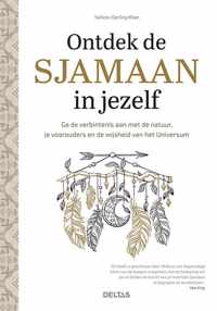 Ontdek de sjamaan in jezelf