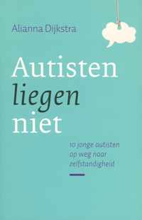 Autisten liegen niet