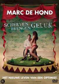 Marc De Hond - Scherven Brengen Geluk