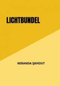 Lichtbundel - Miranda IJkhout - Paperback (9789464356083)