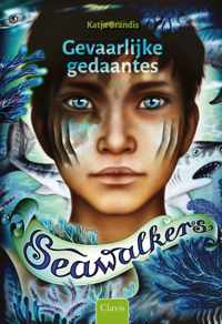 Seawalkers 1 -   Gevaarlijke gedaantes