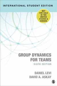 Group Dynamics for Teams - International Student Edition