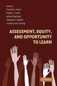 Assessment, Equity, and Opportunity to Learn