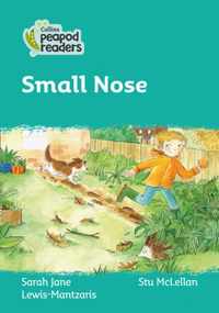 Level 3 - Small Nose (Collins Peapod Readers)