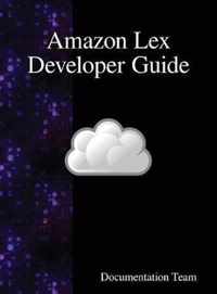 Amazon Lex Developer Guide