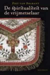 De Spiritualiteit Van De Vrijmetselaar