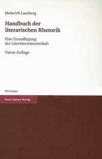 Handbuch Der Literarischen Rhetorik