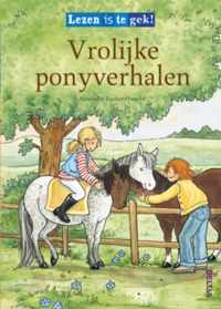 Lezen is te gek  -  Lezen is te gek! Vrolijke ponyverhalen