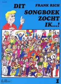 Dit songboek zocht ik...1!
