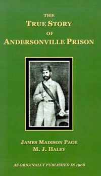 The True Story of Andersonville Prison