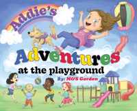 Addie&apos;s Adventures at the Playground