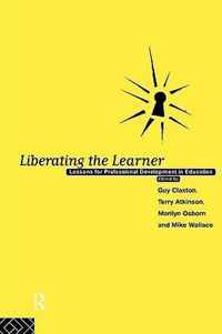 Liberating the Learner: Lessons for Professional Development in Education