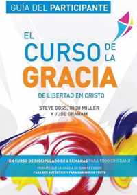 Libertad en Cristo: Curso de la Gracia