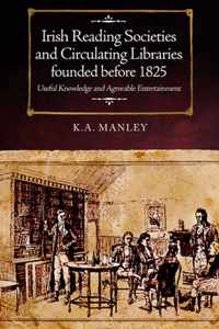 Irish Reading Societies and Circulating Libraries founded before 1825