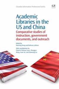 Academic Libraries in the US and China
