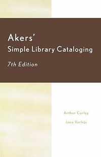 Akers' Simple Library Cataloging