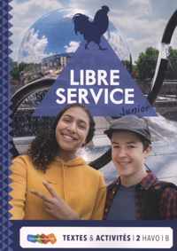 Libre Service Junior 2 havo B Textes et Activités