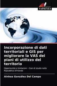 Incorporazione di dati territoriali e GIS per migliorare la VAS dei piani di utilizzo del territorio
