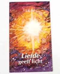 Liefde geeft licht (kerst)