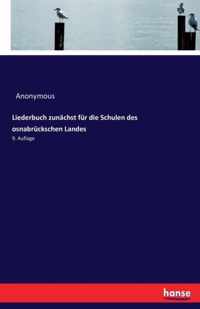 Liederbuch zunachst fur die Schulen des osnabruckschen Landes