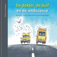 De dokter, de duif en de ambulance