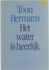 Het water is heerlijk - Toon Hermans