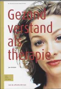 De Psychologische Bibliotheek  -   Gezond verstand als therapie