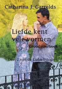 Lida trilogie 2 -   Liefde kent vele vormen