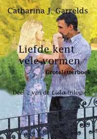 Liefde kent vele vormen - Catharina J. Garrelds - Paperback (9789462600935)