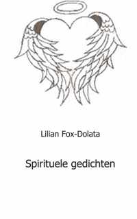 Spirituele gedichten - Lilian Fox-Dolata - Paperback (9789461931474)