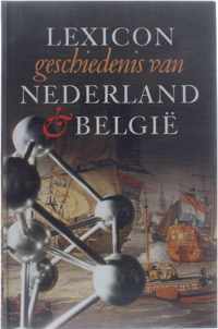 Lexicon geschiedenis van Nederland & BelgiÃ«