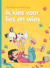 ik kies voor Lies en Wies