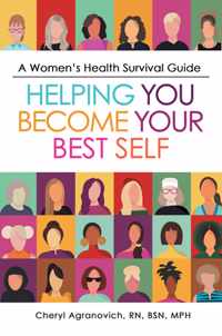 A Women&apos;s Health Survival Guide
