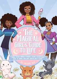 The Magical Girl&apos;s Guide To Life