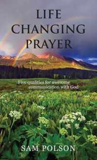 Life Changing Prayer