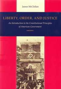 Liberty, Order & Justice