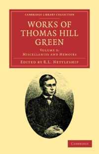 Works of Thomas Hill Green