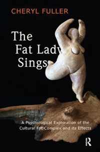 The Fat Lady Sings