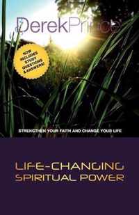 Life-Changing Spiritual Power