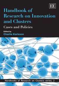 Handbook of Research on Innovation and Clusters