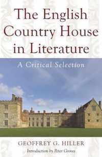 The English Country House in Literature