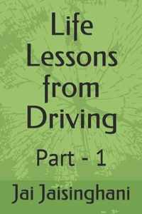 Life Lessons from Driving