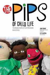 The Pips of Child Life