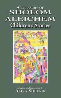 A Treasury of Sholom Aleichem Children's Stories