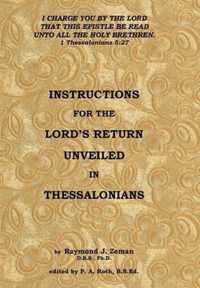 Instructions For the Lord's Return Unveiled in Thessalonians