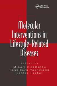 Molecular Interventions in Lifestyle-Related Diseases